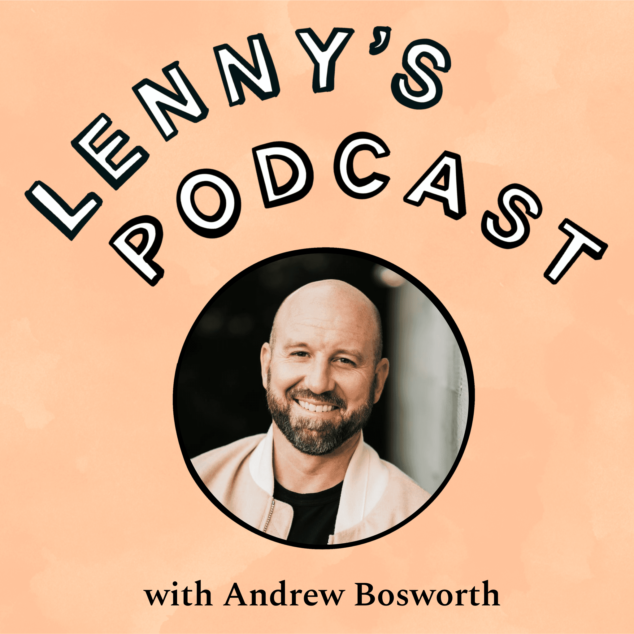 Making Meta | Andrew ‘Boz’ Bosworth (CTO)